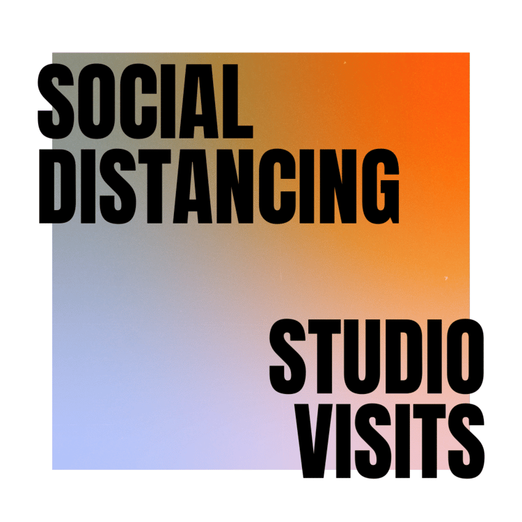 social distancing studio visits